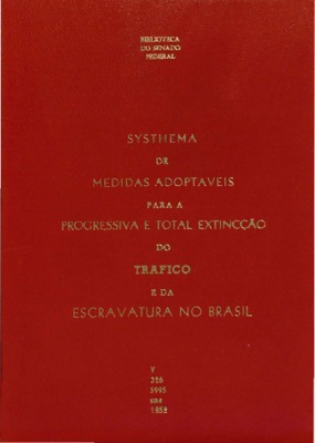 Rio de Janeiro: Typ. do Philanthropo, 1852., 1852