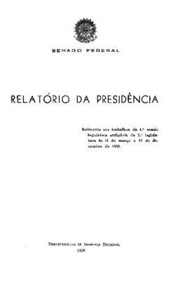 <BR>Data: 1958<BR>Endereço para citar este documento: -www2.senado.leg.br/bdsf/item/id/242644->www2.senado.leg.br/bdsf/item/id/242644