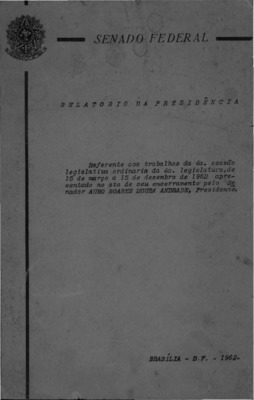 <BR>Data: 1962<BR>Responsabilidade: Senado Federal<BR>Endereço para citar este documento: ->www2.senado.leg.br/bdsf/item/id/242581