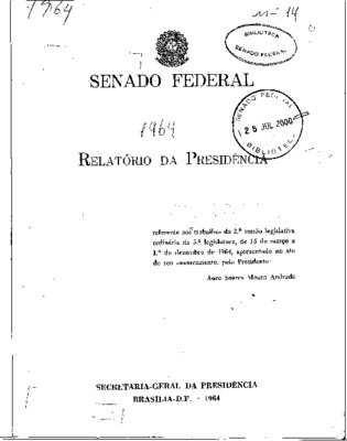 <BR>Data: 1964<BR>Responsabilidade: Senado Federal<BR>Endereço para citar este documento: ->www2.senado.leg.br/bdsf/item/id/242584