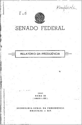 <BR>Data: 1965<BR>Responsabilidade: Senado Federal<BR>Endereço para citar este documento: ->www2.senado.leg.br/bdsf/item/id/242587