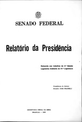 <BR>Data: 1986<BR>Responsabilidade: Senado Federal<BR>Endereço para citar este documento: -www2.senado.leg.br/bdsf/item/id/242614->www2.senado.leg.br/bdsf/item/id/242614