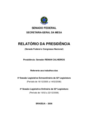 <BR>Data: 2006<BR>Responsabilidade: Senado Federal<BR>Endereço para citar este documento: ->www2.senado.leg.br/bdsf/item/id/242638