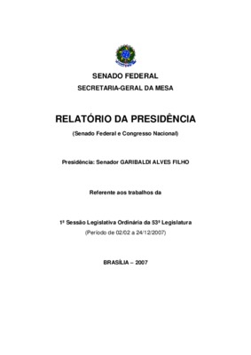 <BR>Data: 2007<BR>Responsabilidade: Senado Federal<BR>Endereço para citar este documento: ->www2.senado.leg.br/bdsf/item/id/242639