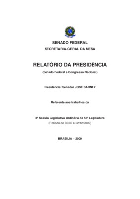 <BR>Data: 2009<BR>Responsabilidade: Senado Federal<BR>Endereço para citar este documento: ->www2.senado.leg.br/bdsf/item/id/242641