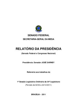 <BR>Data: 2011<BR>Responsabilidade: Senado Federal<BR>Endereço para citar este documento: ->www2.senado.leg.br/bdsf/item/id/242643