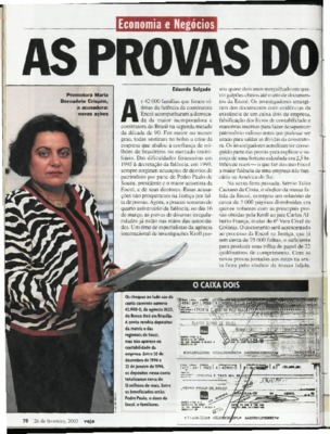 <BR>Data: 26/02/2003<BR>Fonte: Veja, v.36, nº 8, p. 76-79, 26 fev. de 2003<BR>Conteúdo: O caixa dois -- Administração com malícia -- O golpe da Teccon -- Contabilidade falsificada<BR>Endereço para citar este documento: -www2.senado.leg.br/bdsf/