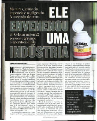 <BR>Data: 18/06/2003<BR>Fonte: Isto É Dinheiro, nº 303, p. 60-61, 18 jun. de 2003<BR>Endereço para citar este documento: ->www2.senado.leg.br/bdsf/item/id/183669