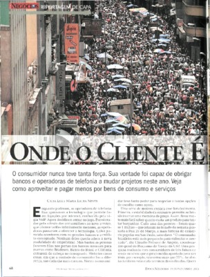 <BR>Data: 21/11/2005<BR>Fonte: Época, nº 392, p. 68-71, 21 nov. de 2005<BR>Endereço para citar este documento: ->www2.senado.leg.br/bdsf/item/id/183678