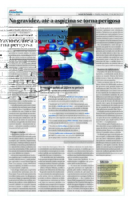 <BR>Data: 23/04/2013<BR>Fonte: Jornal do Senado, v. 10, n. 426, 23 abr. 2013. Especial Cidadania<BR>Conteúdo: Contém quadro: -Os remédios podem ser seguros na gestação-<BR>Endereço para citar este documento: -www2.senado.leg.br/bdsf/item/id/496