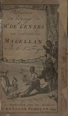 FROGER, François, 1676?-17--<br/>Relation dun voyage fait en 1695. 1696. & 1697. aux Cotes dAfrique, Detróit de Magellan, Bresil, Cayenne et Isles Antilles, par une escadre des vaisseaux du Roi, commandée par M. de Gennes. Faite par le Sieur Froger Ingenieur Volontaire sur le vaisseau le Faucon Anglois. Enrichie de grand nombre de Figures dessinées sur les lieux. - A Amsterdam : chez les héritiers dAntoine Schelte, 1699. - [10], 287 p., [28] grav. : il. ; 12º (15 cm)