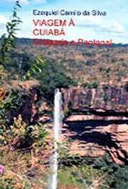   O autor faz um relato de sua viagem à Cuibá, Chapada dos Guimarães e Pantanal. Aproveita para fazer una crítica as condições precárias e a falta de infraestr  relatos de viagens em   