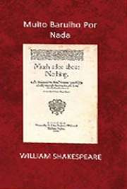 Baixar livros Shakespeare. Um homem e uma mulher. Os dois igualmente inteligentes, bem articulados, espirituosos, rápidos em construir respostas espertas a todo tipo de afirmação ou pergunta. É nas falas de Beatriz e Benedicto, dois dos personagens mais queridos do público de Shakespeare, que se fundamenta a parte cômica desta peça, Muito barulho por nada. Quando se encontram os dois, armam-se verdadeiros combates entre esses esgrimistas das palavras, dois alérgicos ao casamento, para o prazer do leitor ou platéia. 