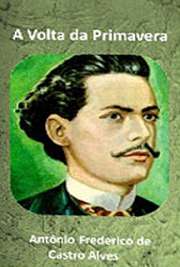   Livraria online . Antônio Frederico de Castro Alves foi um importante poeta brasileiro do século XIX. Nasceu na cidade de Curralinho (Bahia) em 14 de m