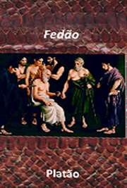    livros clássicos filosofia. Fédon (ou Fedão; em grego: Fa¿d¿¿, transl. Phaídon) é uma obra filosófica escrita por Platão que, através de diálogos, r