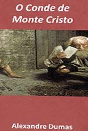   Leitura das grandes obras da literatura. O Conde de Monte Cristo (título original em francês: Le Comte de Monte-Cristo) é um romance da literatura francesa e