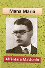   Antônio Castilho de Alcântara Machado d´Oliveira (São Paulo, 25 de maio de 1901 — Rio de Janeiro, 14 de abril de 1935) foi umjornalista, político e escritor