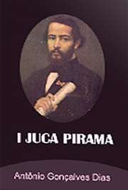   "Juca Pirama" é considerado por muitos críticos como um dos mais elaborados poemas da fase romântica no Brasil. Narra o drama de Juca Pirama, últim