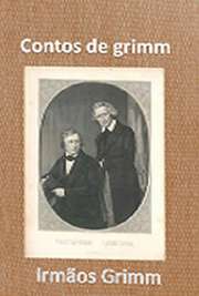   Os irmãos Jacob Grimm (nascido em 1785) e Wilhelm Grimm (nascido em 1786) foram dois alemães que se dedicaram à escrita de fábulas e contos infantis, ganhand