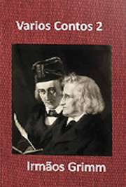   Os irmãos Jacob Grimm (nascido em 1785) e Wilhelm Grimm (nascido em 1786) foram dois alemães que se dedicaram à escrita de fábulas e contos infantis, ganhand