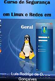  Elivro de Linux tratando especialmente de montagem e manutenção de redes em Linux.