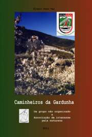   O ano de 1976 ia passando e o pequeno grupo, composto por Álvaro, Valdemar, Quim Zé e João Roxo, ia dando as suas voltas pela Serra da Gardunha, nas manhãs d