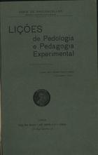 VASCONCELOS, Faria de, 1880-1939<br/>Lições de pedologia e pedagogia experimental / Faria de Vasconcelos. - Lisboa : Antiga Casa Bertrand, [19--]. - 586 p. ; 23 cm