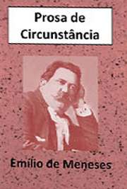   Emílio Nunes Correia de Meneses (Curitiba, 4 de julho de 1866 — Rio de Janeiro, 6 de junho de 1918) foi um jornalista e poeta brasileiro, imortal da Academia