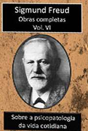   Obras Completas Vol. VI. Sigismund Schlomo Freud (Príbor, 6 de maio de 1856 — Londres, 23 de setembro de 1939), mais conhecido como Sigmund Freud, formou-se