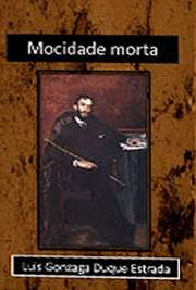   "Mocidade Morta" é um livro de Gonzaga Duqulicado em 1899, onde o autor tece críticas ferrenhas à Academia Imperial de Belas Artes e às convenç Luiz Gonzaga Duque Estrada nasceu no Rio de Janeiro, em 1863. Foi jornalista, crítico de arte,