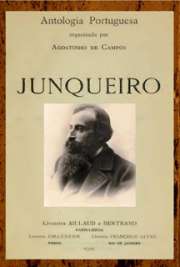   Coleção de Ediç¿¿es Originais. Portuguesa organizada por Agostinho de Campos (1921). Abílio Manuel Guerra Junqueiro (Freixo de Espada à Cinta, 17 de Setembro