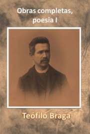   Joaquim Teófilo Fernandes Braga (Ponta Delgada, 24 de Fevereiro de 1843 — Lisboa, 28 de Janeiro de 1924) foi um político, escritor e ensaísta português. Estr