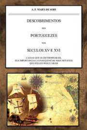 Causas que os determinaram, sua importancia e consequencias mais notaveis que delles resultaram... Lisboa 1867.