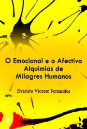   Livro de fundamentos científicos neuropsicológicos, psicanalíticos e sociopsicológicos que, colocando o emocional e o afectivo como dimensões essenciais tant Recorrendo a suas longas e bem-sucedidas experiências de psicoterapeuta humanista, com metodol