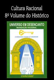   Cultura Racional - Conhecimento de retorno da humanidade ao seu verdadeiro mundo de origem, o Mundo Racional.