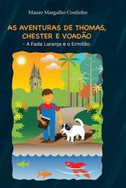   As aventuras de Thomas, Chester e Voadão é uma coleção de hitórias infantis que contam as aventuras de um garoto chamado Thomas e seus amigos, o cachorro Che O primeiro livro da saga foi lançado em 24 de setembro de 2013, em comemoração aos 10 anos de 