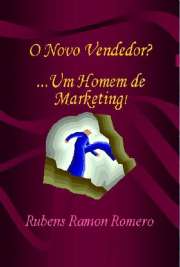   A formação um profissional de vendas, hoje em dia, passa necessariamente pelo conhecimento de marketing. Aquele vendedor que chegava e perguntava ao comprado