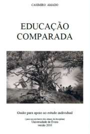   No ano lectivo de 2007-2008, quando leccionámos pela primeira vez a disciplina de Educação Comparada vimo-nos obrigados a constituir um conjunto consistente de textos de referência fundamentais para a iniciação aos grandes problemas desta Ciência da Ed