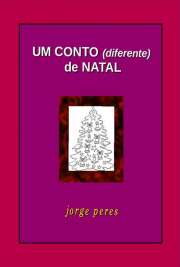   Natal é uma historia carregada de milhares de historias ... algumas ... diferentes ...