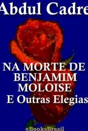 Abdul Cadre é o pseudónimo* que um escritor português, poeta e prosador, adotou em suas «deambulações nos cacimbos africanos».
 Seu poema Na Morte de Benjamim Moloise é um dos mais corajosos protestos contra a repressão geral contra o negro africano. Abdul Cadre dispõe da palavra certa para sacudir o mundo de seu marasmo político em que vivem os artistas. A força de seu sagrado ódio consegue despertar consciências dormidas, por tolerâncias tradicionais que já não podemos mais tolerar!

Baixar livros eletrônicos em todos os formatos, ebooks online 