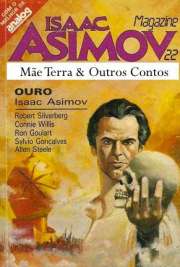   Issac Asimov - Ouro. Allen Steele - A Terra Que Treme. Connie Willis - Uma Carta dos Clearys.