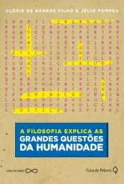   O homem é livre? Deus existe? O que é um comportamento ético? Muitas das questões que acompanham e instigam o Homem através dos tempos são temas deste livro,