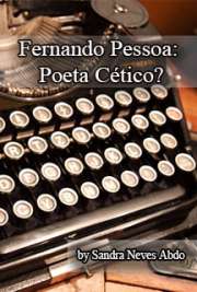 Fernando Pessoa: poeta cético?