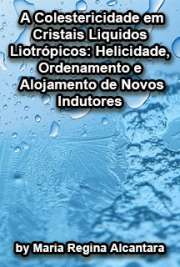 A colestericidade em cristais liquidos liotrópicos: helicidade, ordenamento e alojamento de novos indutores

Instituto de Química / Físico-Química
Universidade de São Paulo

"Na presente tese, são apresentados estudos de microscopia óptica e RMN em mesofases liotrópicas colestéricas, obtidas a partir da inclusão de novos indutores (L - SORBOSE, diacetona - L - sorbose, DAS, e diacetona - 2 - ceto - L - gulonato de potássio, DGK) em sistemas nemáticos do tipo II ou N-D , baseados em diversos anfifílicos. Utilizando técnicas de microscopia óptica sob luz polarizada, constatou-se a distorção do arranjo helicoidal devido à competição entre a orientação por parede e o poder de torção dos indutores."

Baixar ebooks de colestericidade em cristais liquidos liotrópicos grátis em todos os formatos
formato pdf mobipocket txt ePub format