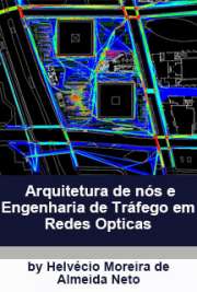 Escola de Engenharia de São Carlos / Telecomunicações
Universidade de São Paulo

"Nessa pesquisa, foi proposta uma abordagem dos nós MG-OXCs de uma e três camadas com a inclusão de recursos como conversão de comprimento de onda e agregação de tráfego. Também foi proposto um método de cálculo do custo desses nós baseado no volume de utilização das portas. Posteriormente foram inseridos fatores de degradação do sinal óptico para a análise da camada física de redes com os nós MGOXCs. [...] A meta principal é a redução da probabilidade de bloqueio de solicitação de conexão. [...]  Resultados numéricos apresentados demonstram a potencialidade dos algoritmos propostos para gerenciar recursos e rotear o tráfego das redes de telecomunicação."

Baixar livros de Telecomunicações grátis em todos os formatos
formato pdf mobipocket txt ePub format