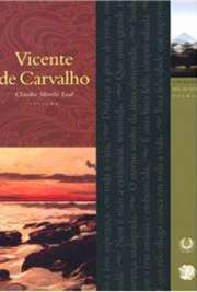   Vicente Augusto de Carvalho (Santos, 5 de abril de 1866 — Santos, 22 de abril de 1924) foi um advogado, jornalista, político, abolicionista, fazendeiro, depu  de Poesia  ebooks