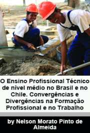 O ensino profissional técnico de nível médio no Brasil e no Chile - Convergências e divergências na formação profissional e no trabalho

Programa de Integração da América Latina
Universidade de São Paulo

"O objetivo do presente trabalho é investigar a formação específica para atuar em manutenção industrial dos alunos das escolas técnicas profissionais de nível médio do Brasil e do Chile, identificar suas articulações com as políticas públicas de educação e se essa formação propicia o desenvolvimento de competências e habilidades para atuação profissional no mercado de trabalho de manutenção industrial. [...] Brasil e Chile mostram características diferentes em relação ao desenvolvimento da educação profissional [...] de mecânica industrial, pois no Chile observa-se rigidez estrutural da matriz curricular, enquanto o Brasil há aspectos indicativos de uma flexibilização e abertura para o acesso em diferentes momentos para quem não cursou as séries escolares nas idades previstas [...]."

Free download ebooks de Ensino na América Latina sem limite em todos os formatos
formato pdf mobipocket txt ePub format