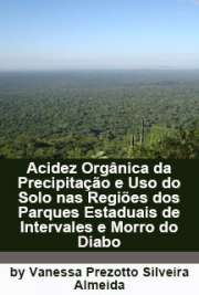 Acidez orgânica da precipitação e uso do solo nas regiões dos Parques Estaduais de Intervales e Morro do Diabo (Estado de São Paulo)

Centro de Energia Nuclear na Agricultura / Química na Agricultura e no Ambiente
Universidade de São Paulo

"Com o objetivo de estabelecer as possíveis correlações entre os ácidos orgânicos na precipitação e as alterações no uso do solo, amostras de água da chuva e aerossol foram coletadas nos Parques Estaduais de Intervales (PEI) e Morro do Diabo (PEMD), no Estado de São Paulo, cuja vegetação é formada por florestas pertencentes ao domínio Mata Atlântica. [...]  Dos ácidos orgânicos detectados no aerossol solúvel em água, o ácido oxálico foi o mais abundante."

Free download livros de  Química no Ambiente sem limite em todos os formatos
formato pdf mobipocket txt ePub format