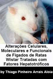 Alterações celulares, moleculares e funcionais de fígados de ratas Wistar tratadas com fatores hepatotróficos

Faculdade de Medicina Veterinária e Zootecnia / Anatomia dos Animais Domésticos e Silvestres
Universidade de São Paulo

"Fatores hepatotróficos (FH) possuem a capacidade de promover aumento de massa hepática em ratos e diminuição da fibrose em animais cirróticos. Os FH podem ser importantes nos casos de ressecção e transplantes hepáticos no qual o fígado remanescente necessita de um volume considerável para exercer suas funções após a cirurgia. Objetivou-se neste trabalho avaliar a cinética de uma solução de FH em fígados de animais sadios. [...] Os resultados demonstraram que a solução de FH promove a hipertrofia hepatocitária, sem alteração da função hepática e diminuindo o colágeno volumétrico do fígado. Os FH representam uma opção relevante ao tratamento de hepatopatias ou quando é necessário aumento de massa hepática antes de hepatectomias e/ou ressecções."

Free download ebooks de Medicina Veterinária sem limite em todos os formatos
formato pdf mobipocket txt ePub format