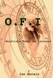   OFI - Ocultista Fodão da Internet é um livro RPG, do tipo de livro jogável onde você é uma pessoa normal que está dando os primeiros passos na busca da verda  de Ocultismo 